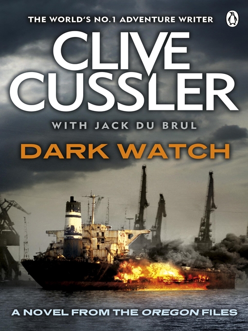 Title details for Dark Watch by Clive Cussler - Available